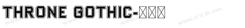 throne Gothic字体转换